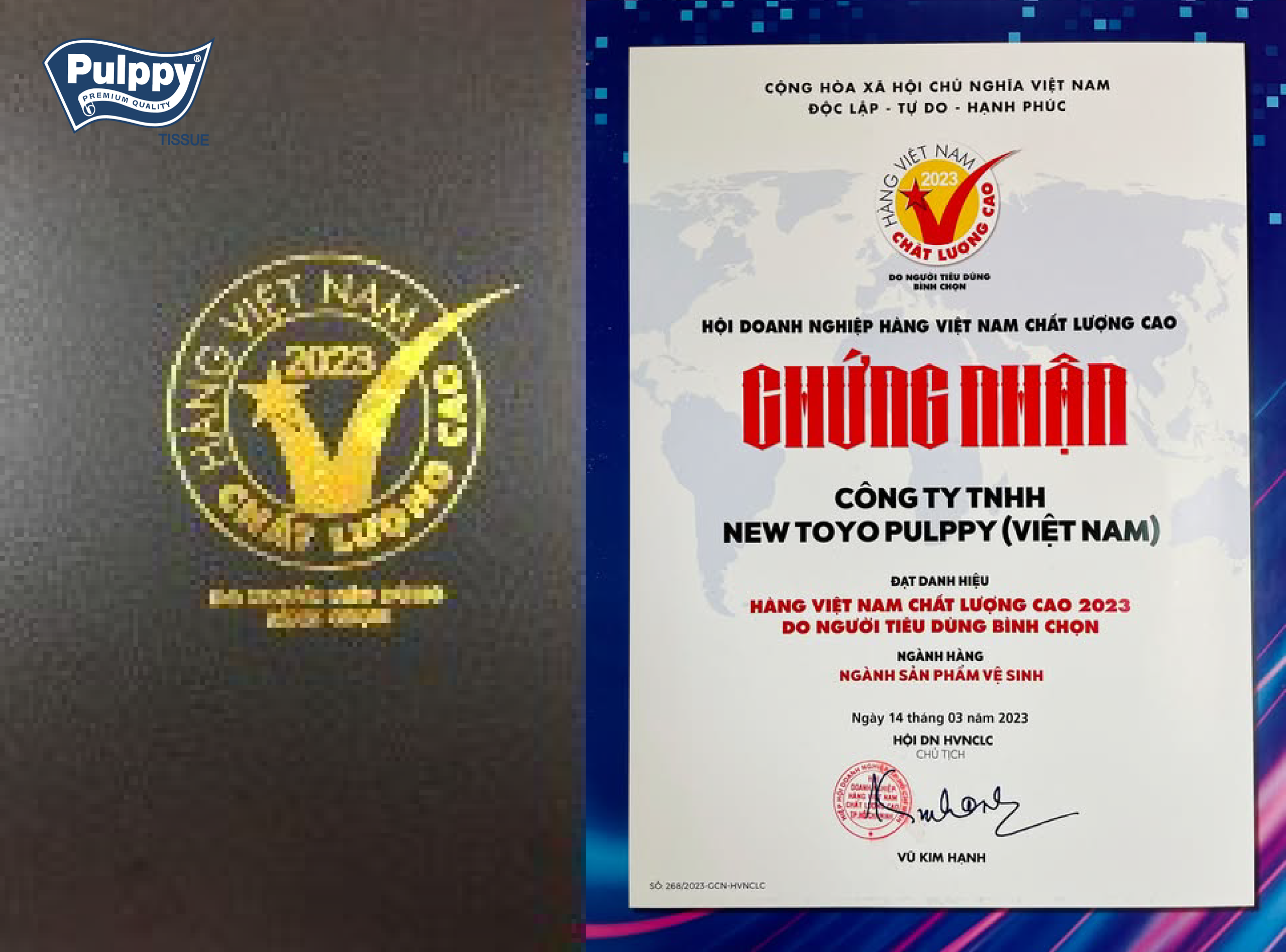 PULPPY 5 NĂM LIÊN TIẾP GIỮ VỮNG DANH HIỆU HÀNG VIỆT NAM CHẤT LƯỢNG CAO